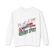 &quot;Rolling Up Some Horror Spirit&quot; Sweatshirt