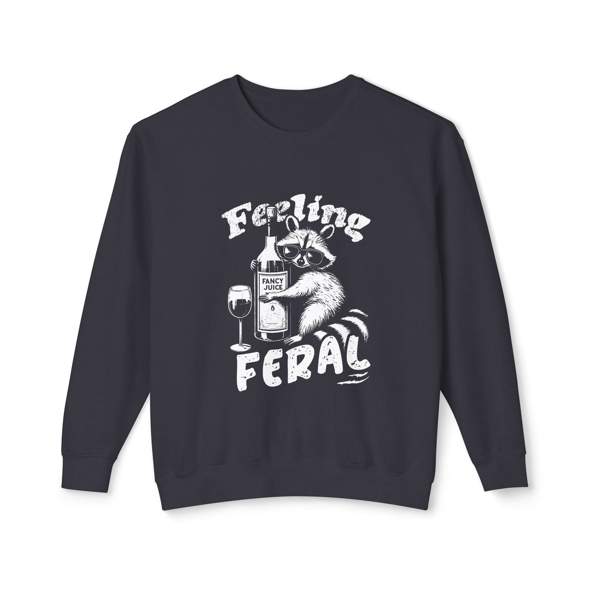 &quot;Feeling Feral&quot; Sweatshirt