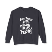 &quot;Feeling Feral&quot; Sweatshirt