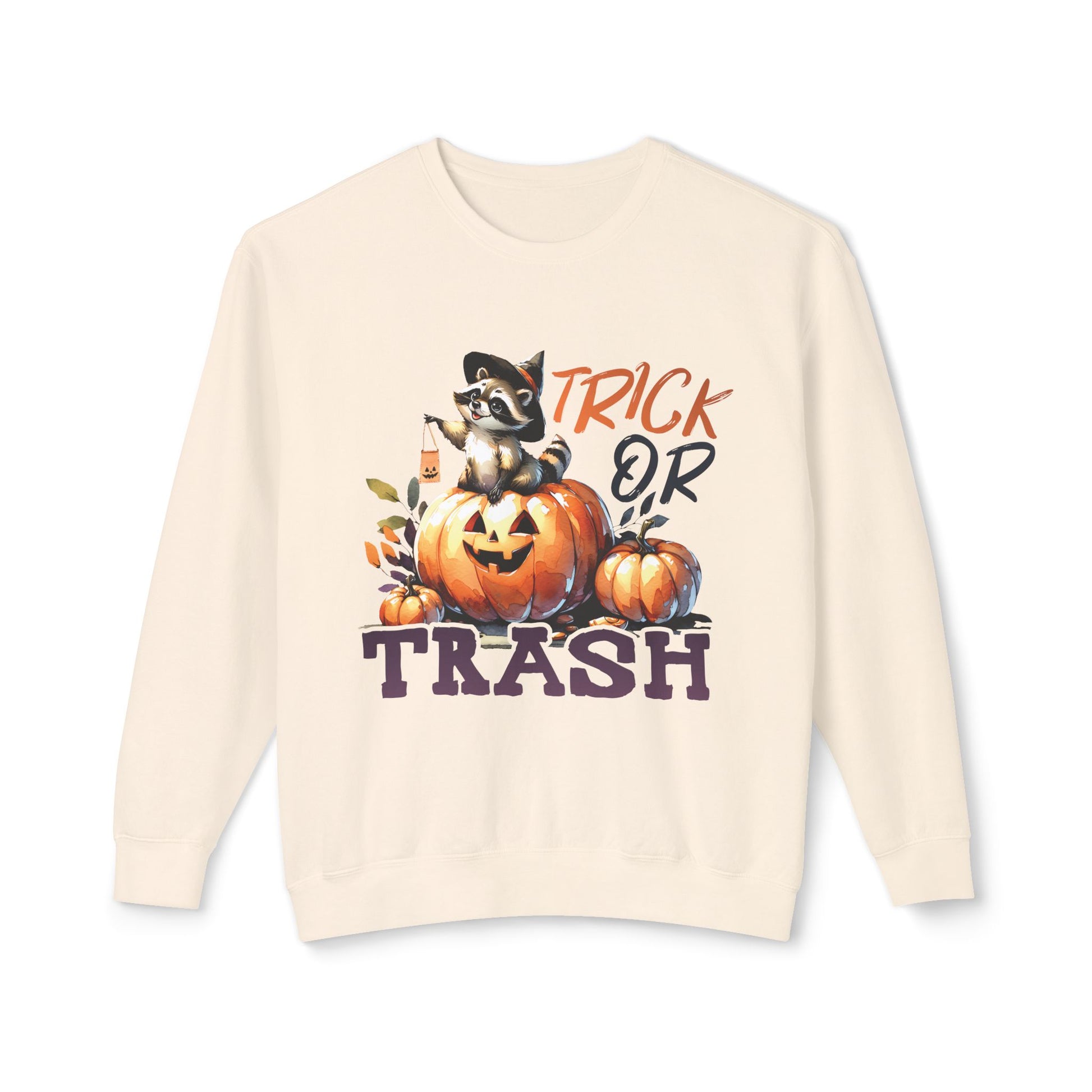 &quot;TRICK OR TRASH&quot; Sweatshirt