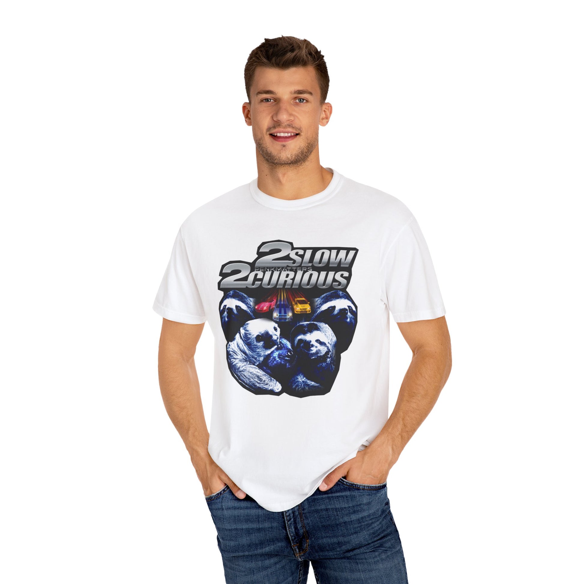 &quot;2Slow2Curious&quot; T-Shirt