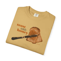 &quot;Toast with Honey&quot; T-shirt