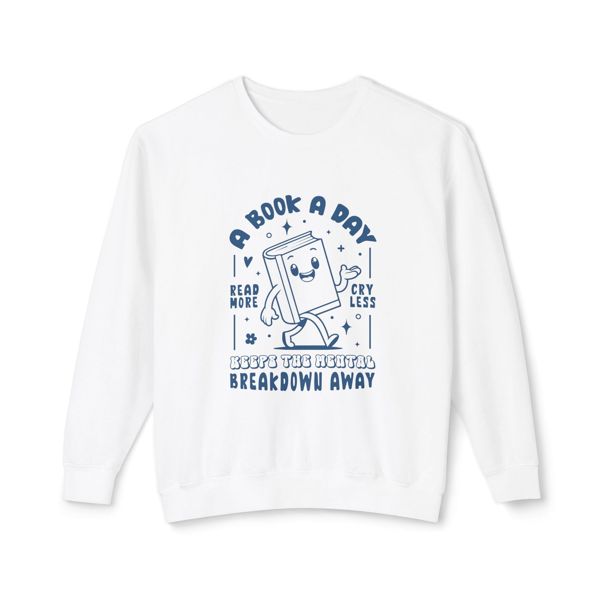 &quot;A Book a Day&quot; Sweatshirt