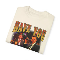 &quot;Have You Met Ted&quot; T-Shirt