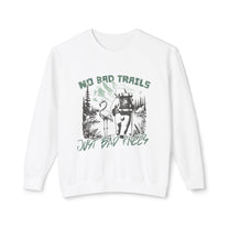 &quot;No Bad Trails&quot; Sweatshirt