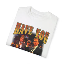 &quot;Have You Met Ted&quot; T-Shirt