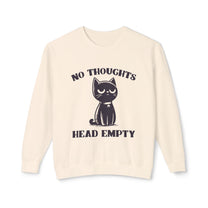 &quot;No Thoughts Empty Head&quot; Sweatshirt