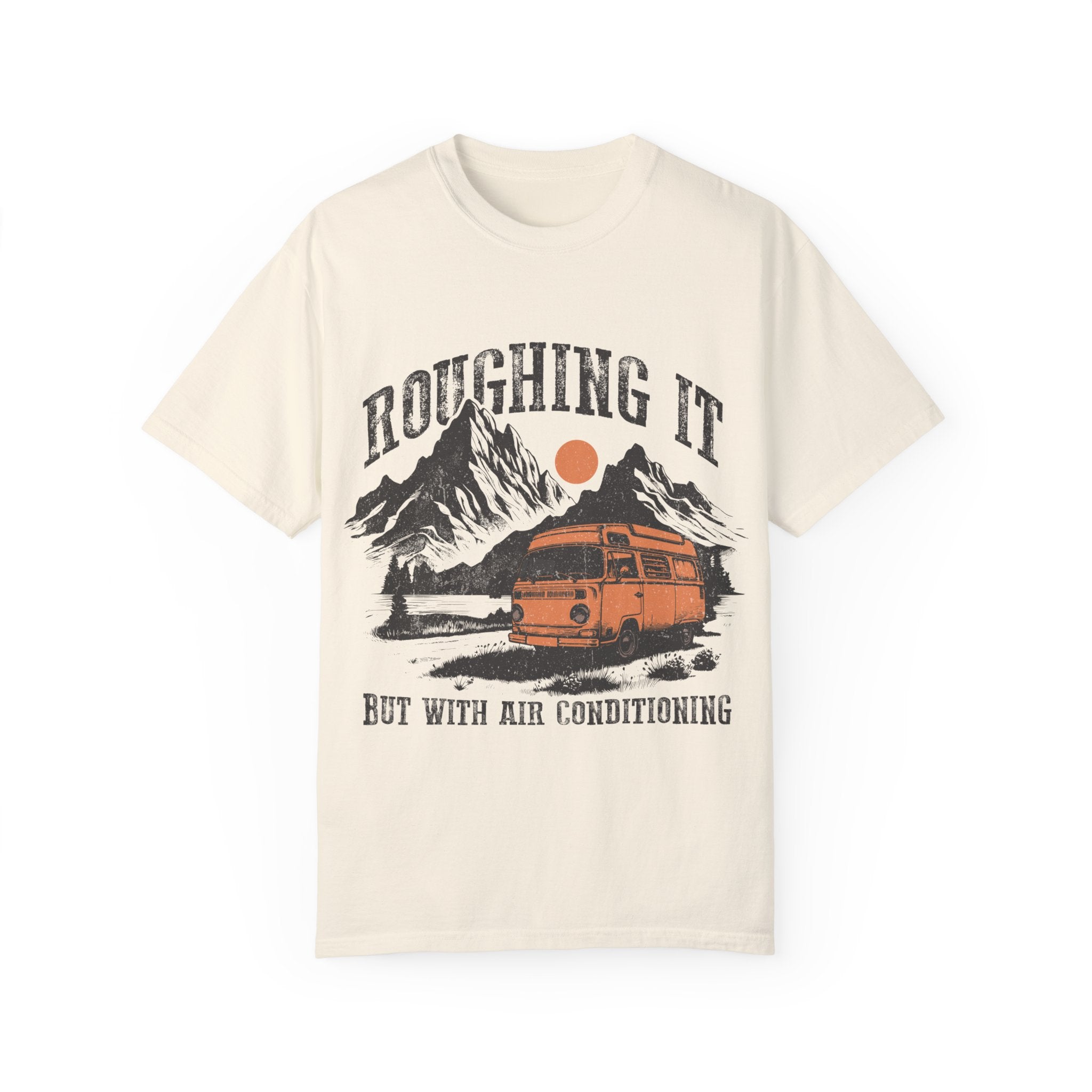 "Roughing It" T-shirt