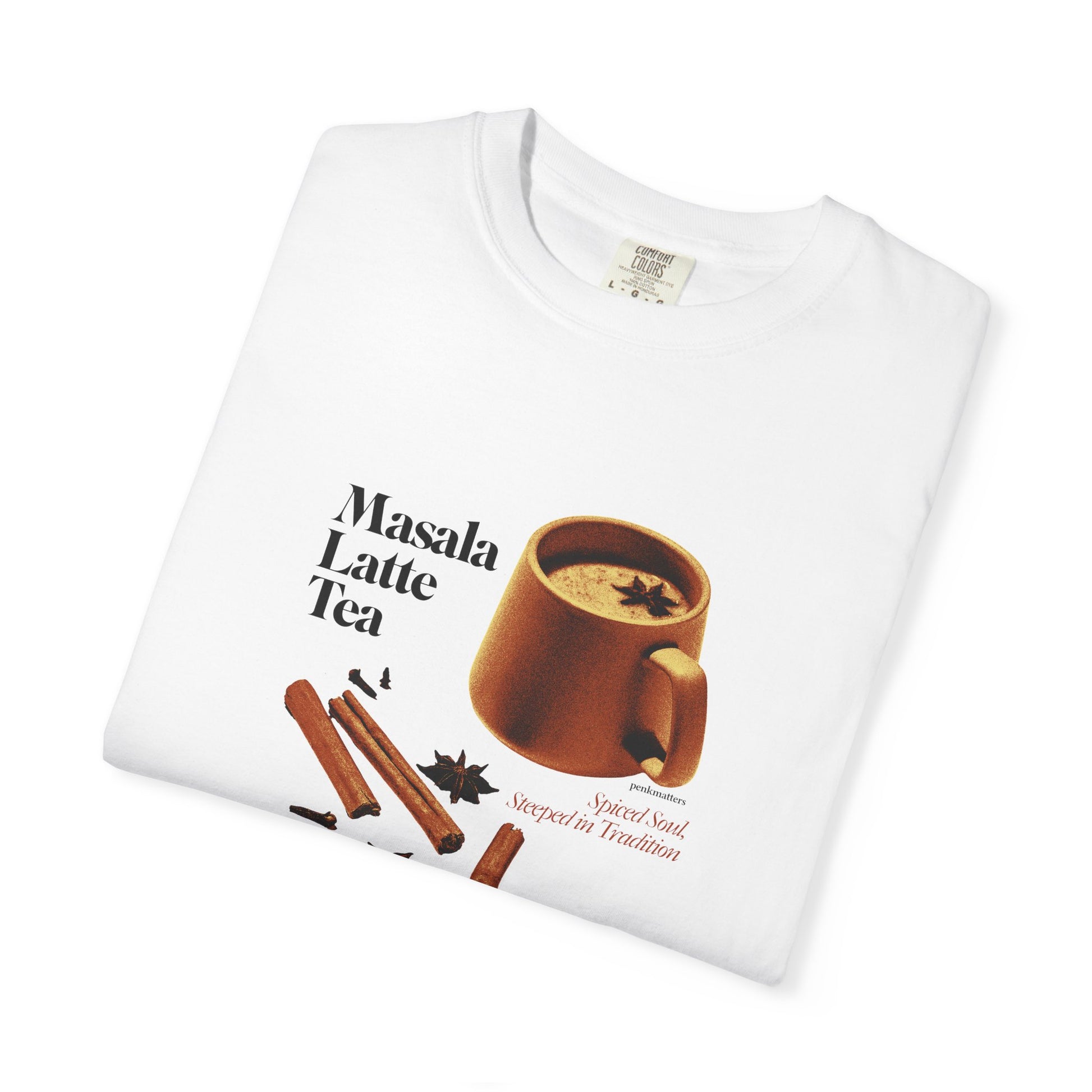 &quot;Masala Tea&quot; T-shirt