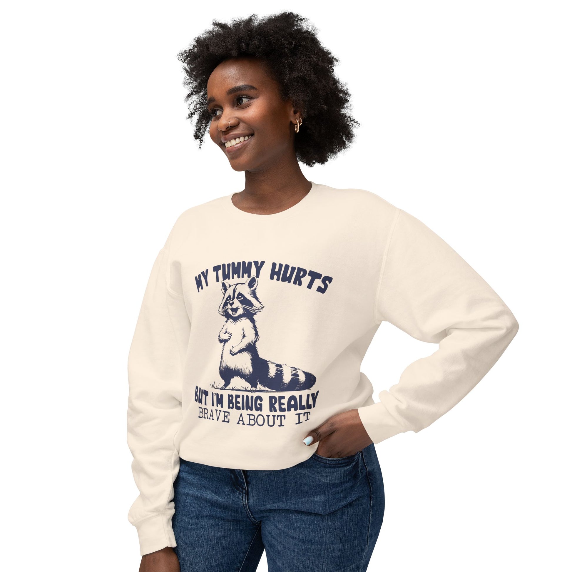 &quot;My Tummy Hurts&quot; Sweatshirt