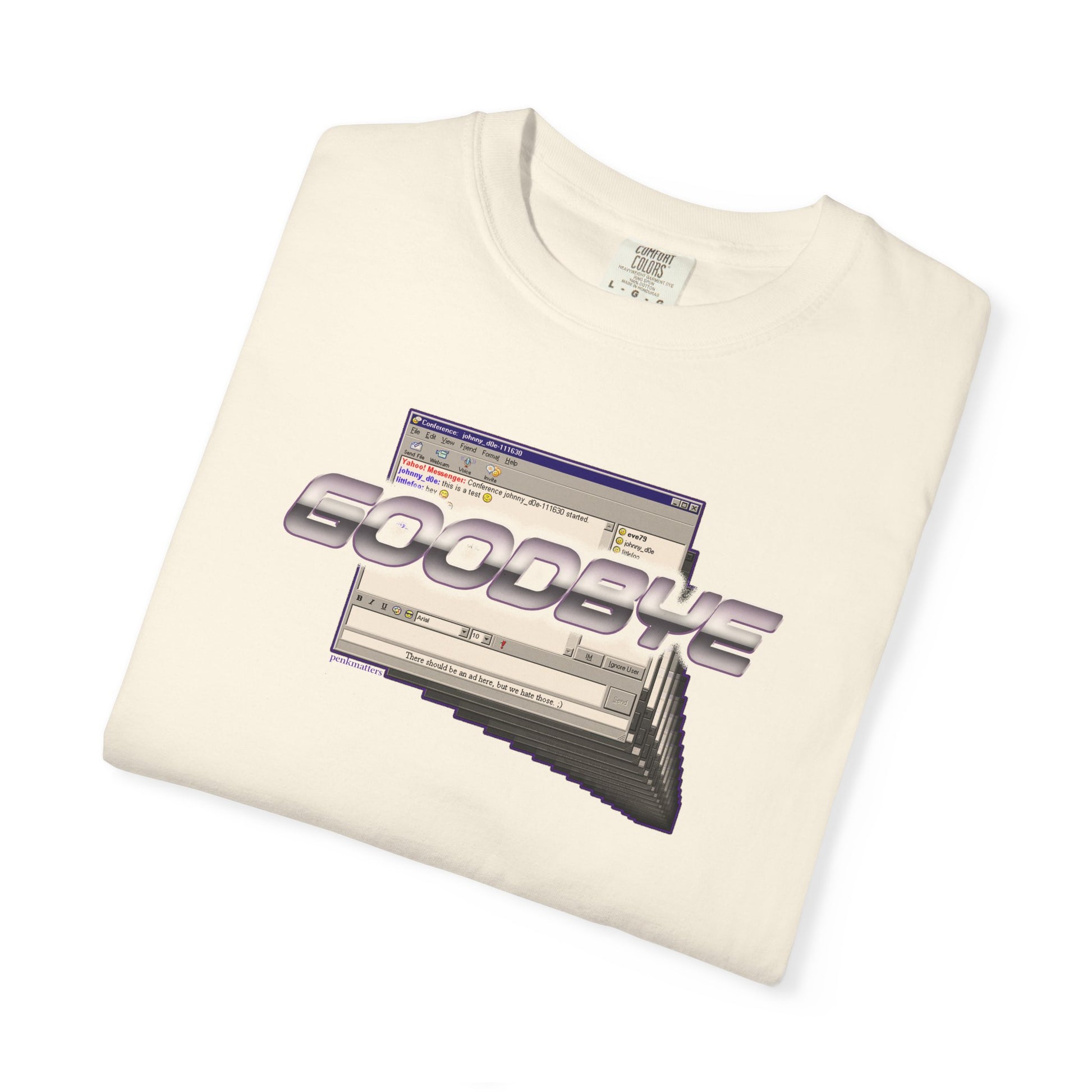 &quot;Goodbye&quot; T-shirt