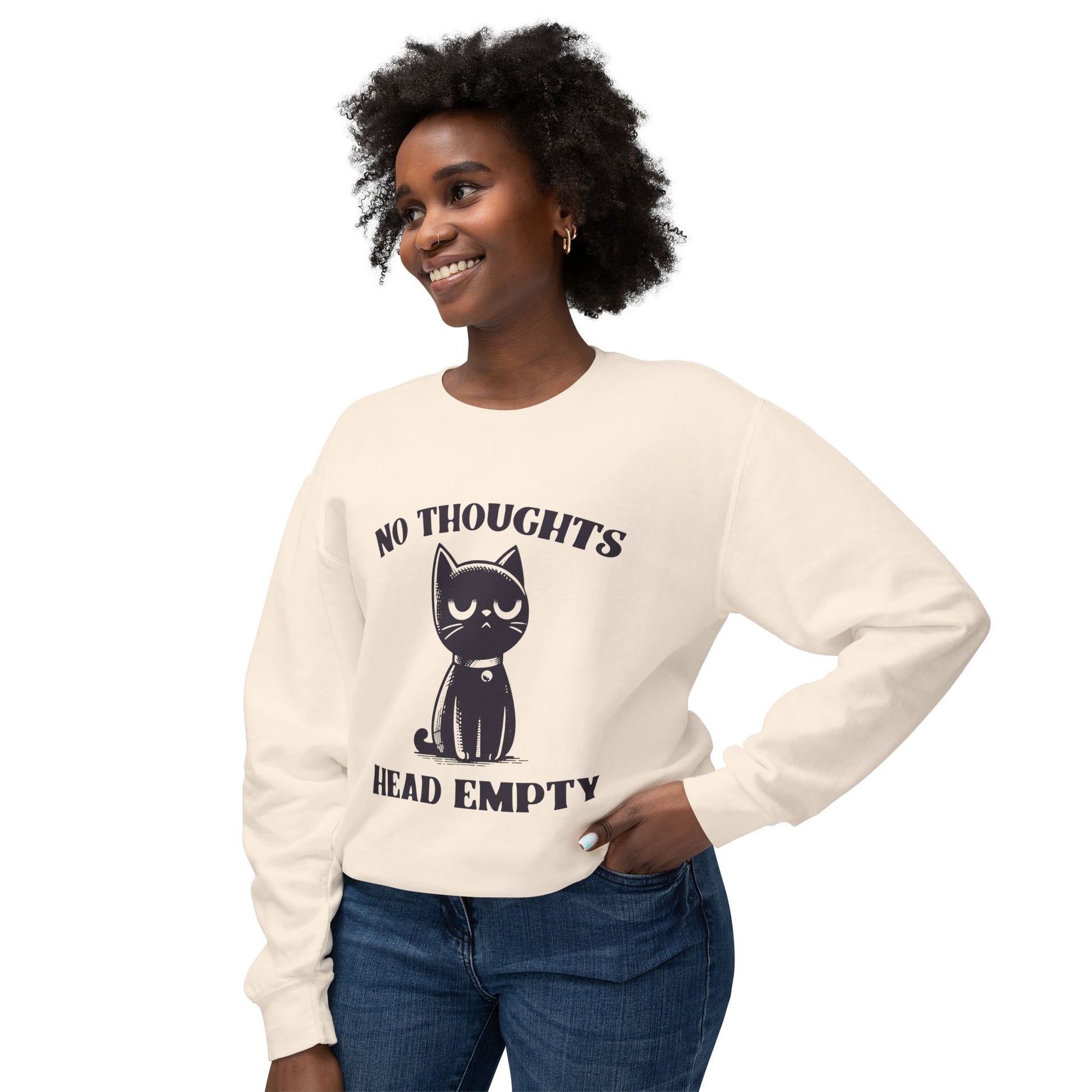 &quot;No Thoughts Empty Head&quot; Sweatshirt