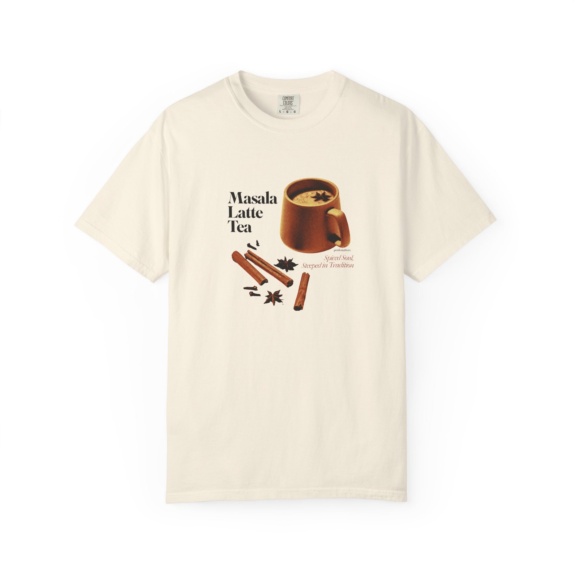 &quot;Masala Tea&quot; T-shirt