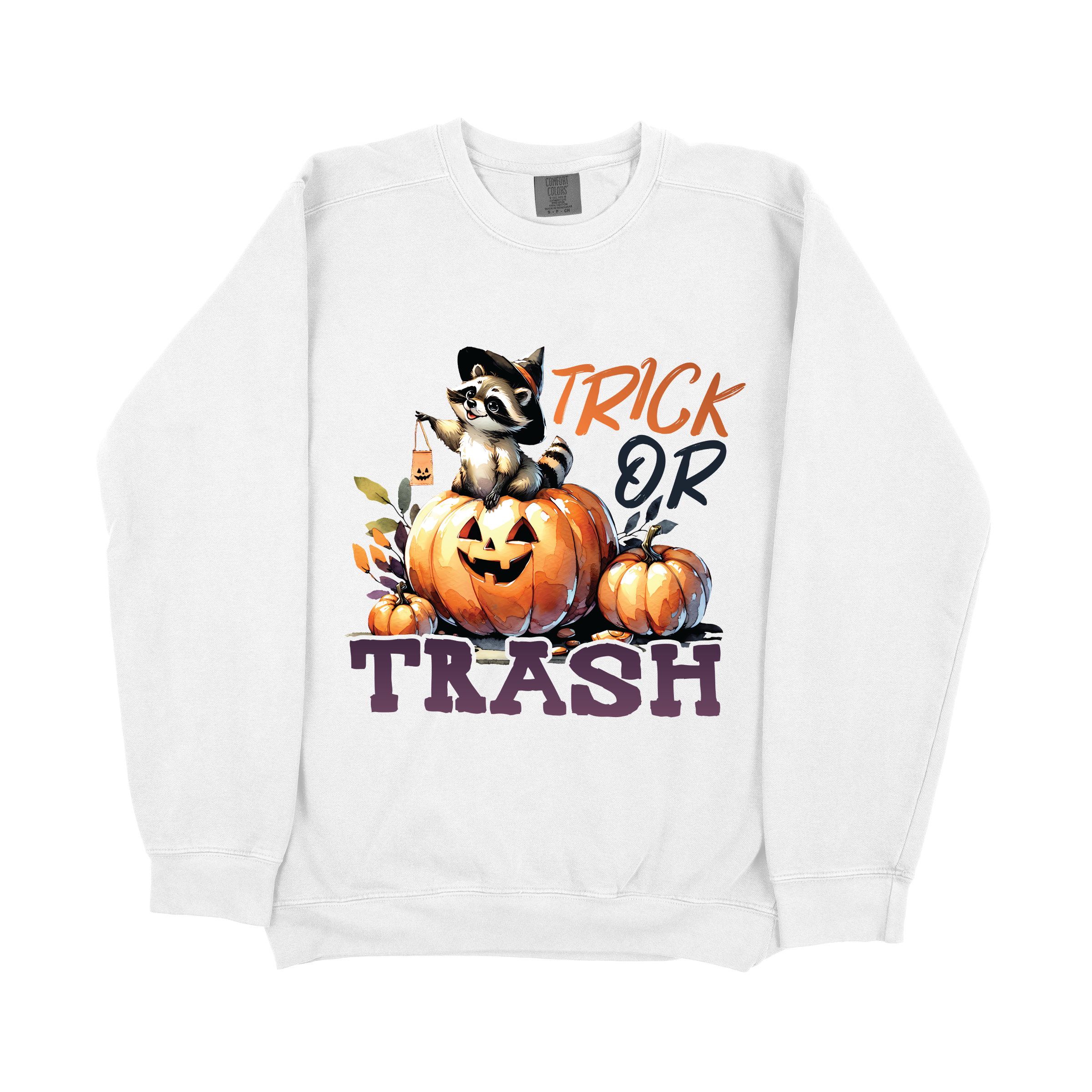 "TRICK OR TRASH" Sweatshirt