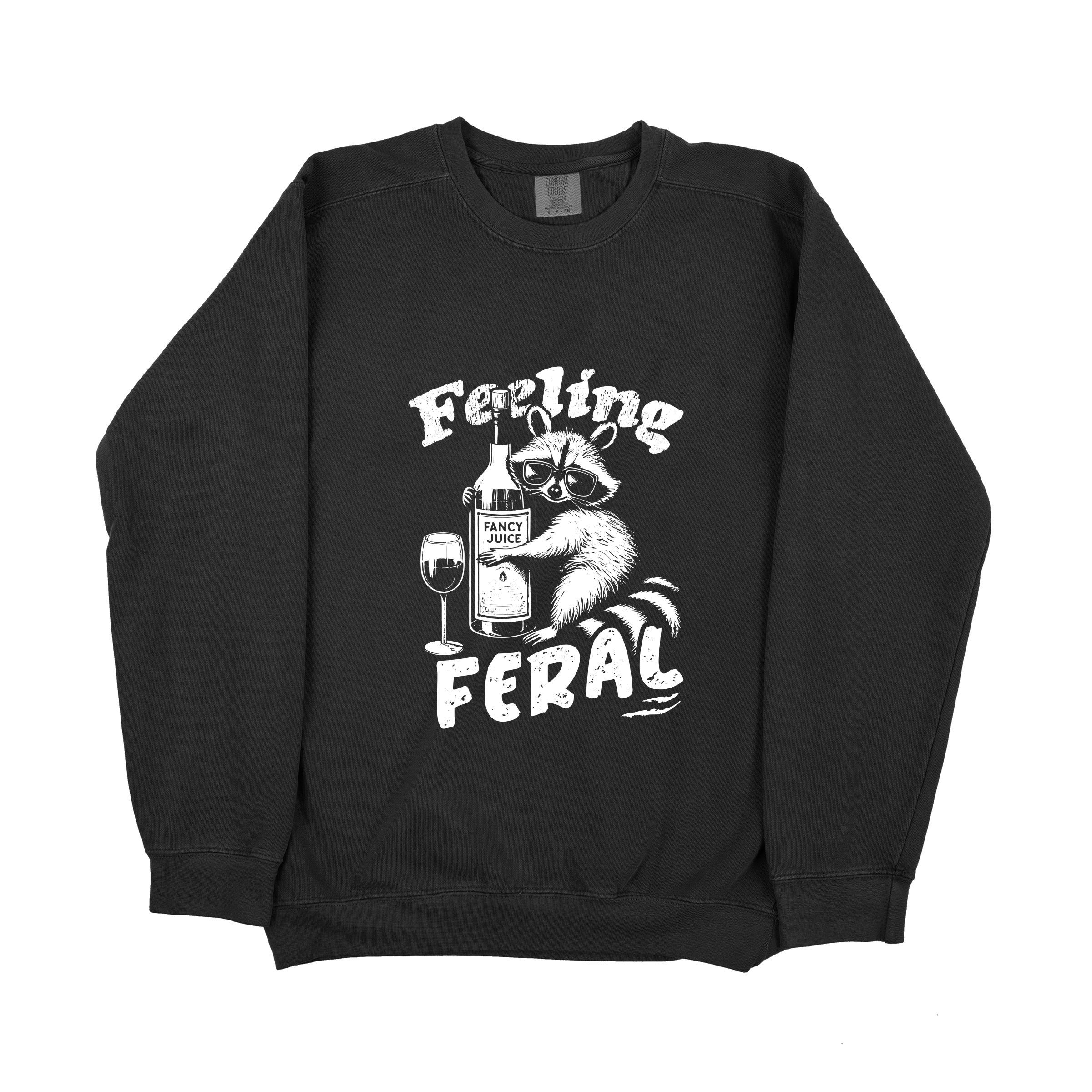 "Feeling Feral" Sweatshirt